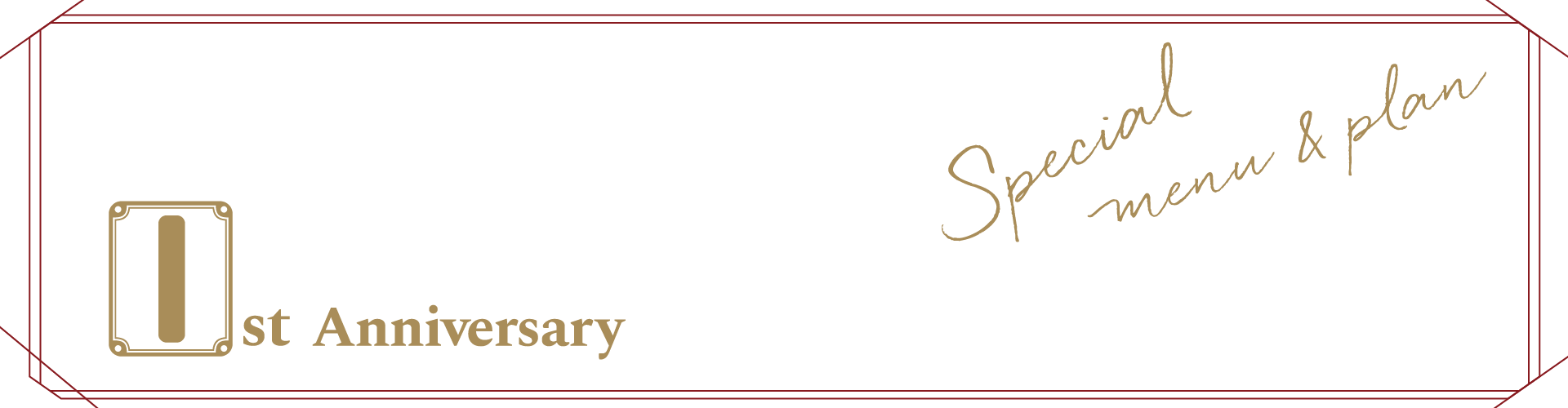 1st Anniversary
